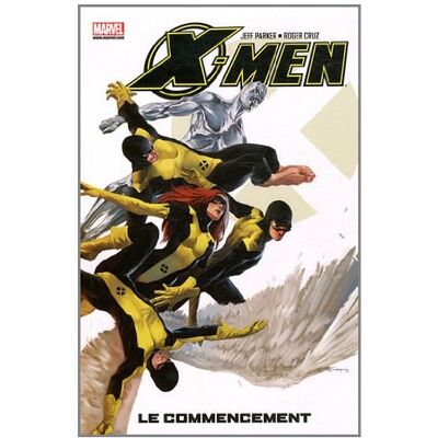 Parker X-Men. Vol. 1. Le commencement - Preis vom 24.06.2026 19:44:00 h Parker X-Men. Vol. 1. Le commencement - Preis vom 24.06.2026 19:44:00 h