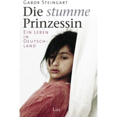 Gabor Steingart - Die stumme Prinzessin - Preis vom 22.09.2026 03:35:57 h Gabor Steingart - Die stumme Prinzessin - Preis vom 22.09.2026 03:35:57 h