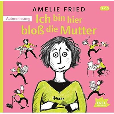 Amelie Fried - Ich bin hier bloß die Mutter: Autorenlesung - Preis vom 17.06.2026 05:34:31 h Amelie Fried - Ich bin hier bloß die Mutter: Autorenlesung - Preis vom 17.06.2026 05:34:31 h