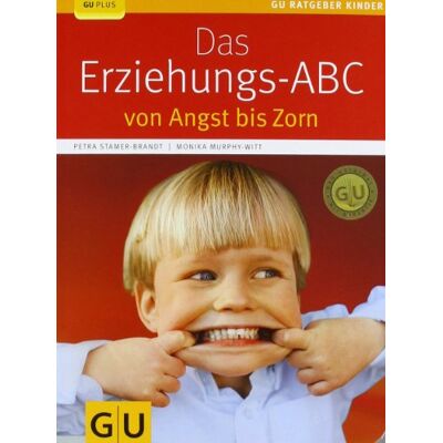 Petra Stamer-Brandt - Das Erziehungs-ABC: von Angst bis Zorn (GU Ratgeber Kinder) - Preis vom 22.09.2026 03:35:57 h Petra Stamer-Brandt - Das Erziehungs-ABC: von Angst bis Zorn (GU Ratgeber Kinder) - Preis vom 22.09.2026 03:35:57 h
