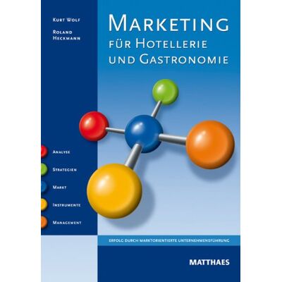 Roland Heckmann - Marketing für Hotellerie und Gastronomie: Erfolg durch marktorientierte Unternehmensführung - Preis vom 22.09.2026 03:35:57 h Roland Heckmann - Marketing für Hotellerie und Gastronomie: Erfolg durch marktorientierte Unternehmensführung - Preis vom 22.09.2026 03:35:57 h