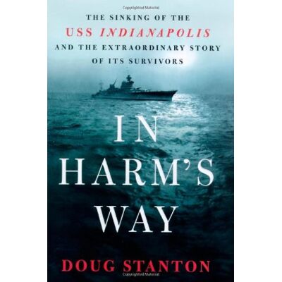 Doug Stanton - In Harm's Way - Preis vom 22.09.2026 03:35:57 h Doug Stanton - In Harm's Way - Preis vom 22.09.2026 03:35:57 h