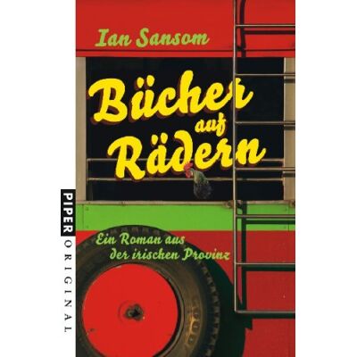 Ian Sansom - Bücher auf Rädern: Ein Roman aus der irischen Provinz - Preis vom 20.06.2026 05:23:55 h Ian Sansom - Bücher auf Rädern: Ein Roman aus der irischen Provinz - Preis vom 20.06.2026 05:23:55 h
