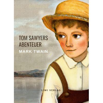 Mark Twain - Mark Twain: Tom Sawyers Abenteuer. Ungekürzte Neuausgabe - Preis vom 26.06.2026 19:40:26 h Mark Twain - Mark Twain: Tom Sawyers Abenteuer. Ungekürzte Neuausgabe - Preis vom 26.06.2026 19:40:26 h