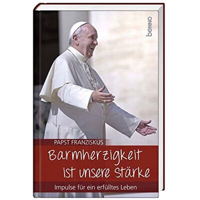 Papst Franziskus - Barmherzigkeit ist unsere Stärke: Impulse für ein erfülltes Leben - Preis vom 22.09.2026 03:35:57 h Papst Franziskus - Barmherzigkeit ist unsere Stärke: Impulse für ein erfülltes Leben - Preis vom 22.09.2026 03:35:57 h