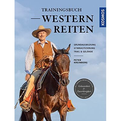 Peter Kreinberg - Trainingsbuch Westernreiten: Grundausbildung, Gymnastizierung, Trail & Gelände - Preis vom 22.06.2026 23:23:57 h Peter Kreinberg - Trainingsbuch Westernreiten: Grundausbildung, Gymnastizierung, Trail & Gelände - Preis vom 22.06.2026 23:23:57 h