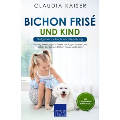 Kaiser Bichon Frisé und Kind - Ratgeber zur Kind-Hund-Beziehung: Training, Erziehung und Spiele, um Angst, Knurren und Beißen bei Deinem Bichon Frisé zu verhindern - Preis vom 23.06.2026 11:45:09 h Kaiser Bichon Frisé und Kind - Ratgeber zur Kind-Hund-Beziehung: Training, Erziehung und Spiele, um Angst, Knurren und Beißen bei Deinem Bichon Frisé zu verhindern - Preis vom 23.06.2026 11:45:09 h
