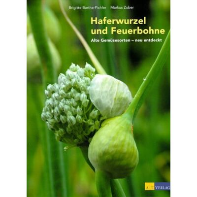 Brigitte Bartha-Pichler - Haferwurzel und Feuerbohne - Preis vom 22.09.2026 03:35:57 h Brigitte Bartha-Pichler - Haferwurzel und Feuerbohne - Preis vom 22.09.2026 03:35:57 h
