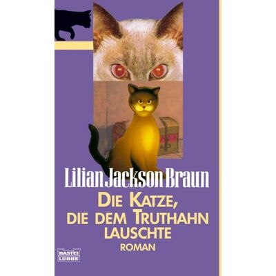 Braun Die Katze, die dem Truthahn lauschte. - Preis vom 24.06.2026 07:42:13 h Braun Die Katze, die dem Truthahn lauschte. - Preis vom 24.06.2026 07:42:13 h