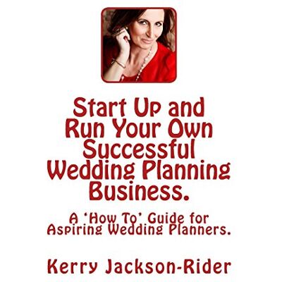 Jackson Start Up and Run Your Own Successful Wedding Planning Business.: A 'How To' Guide for Aspiring Wedding Planners. - Preis vom 20.06.2026 05:23:55 h Jackson Start Up and Run Your Own Successful Wedding Planning Business.: A 'How To' Guide for Aspiring Wedding Planners. - Preis vom 20.06.2026 05:23:55 h