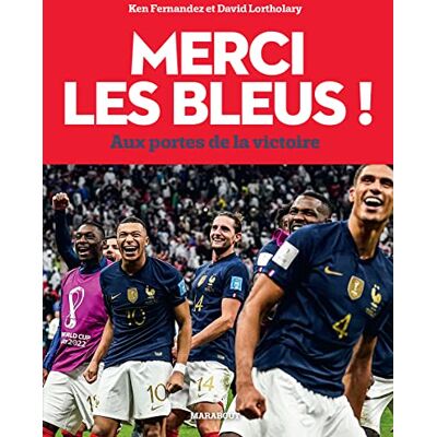 Ken Fernandez - Merci les Bleus ! : aux portes de la victoire - Preis vom 19.06.2026 05:29:47 h Ken Fernandez - Merci les Bleus ! : aux portes de la victoire - Preis vom 19.06.2026 05:29:47 h