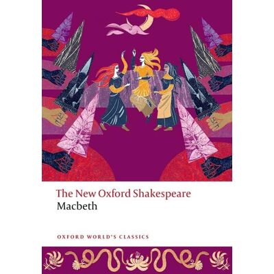 Macbeth: The New Oxford Shakespeare (Oxford World’s Classics) - Preis vom 07.08.2026 11:47:26 h Macbeth: The New Oxford Shakespeare (Oxford World’s Classics) - Preis vom 07.08.2026 11:47:26 h