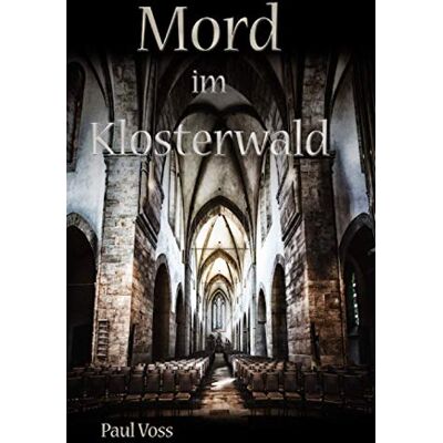 Voss Mord im Klosterwald (Krimis aus dem Südkreis Nienburg) - Preis vom 07.08.2026 11:47:26 h Voss Mord im Klosterwald (Krimis aus dem Südkreis Nienburg) - Preis vom 07.08.2026 11:47:26 h
