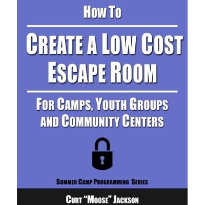 Jackson How to Create a Low Cost Escape Room: For Camps, Youth Groups and Community Centers - Preis vom 16.06.2026 05:30:18 h Jackson How to Create a Low Cost Escape Room: For Camps, Youth Groups and Community Centers - Preis vom 16.06.2026 05:30:18 h