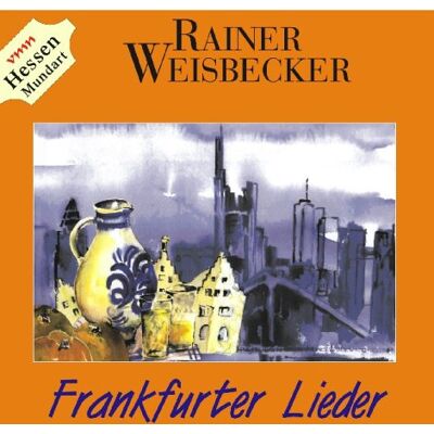 Frankfurter Lieder. CD - Preis vom 24.06.2026 19:44:00 h Frankfurter Lieder. CD - Preis vom 24.06.2026 19:44:00 h