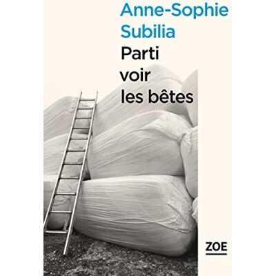 Anne-Sophie Subilia - Parti voir les bêtes - Preis vom 17.06.2026 05:34:31 h Anne-Sophie Subilia - Parti voir les bêtes - Preis vom 17.06.2026 05:34:31 h