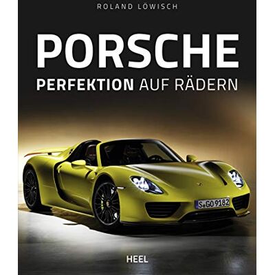Roland Porsche: Perfektion auf Rädern - Preis vom 23.06.2026 11:45:09 h Roland Porsche: Perfektion auf Rädern - Preis vom 23.06.2026 11:45:09 h
