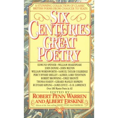 Warren, Robert Penn - Six Centuries of Great Poetry: A Stunning Collection of Classic British Poems from Chaucer to Yeats - Preis vom 22.09.2026 03:35:57 h Warren, Robert Penn - Six Centuries of Great Poetry: A Stunning Collection of Classic British Poems from Chaucer to Yeats - Preis vom 22.09.2026 03:35:57 h