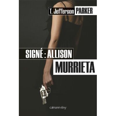 Parker Signé : Allison Murrieta - Preis vom 24.06.2026 19:44:00 h Parker Signé : Allison Murrieta - Preis vom 24.06.2026 19:44:00 h