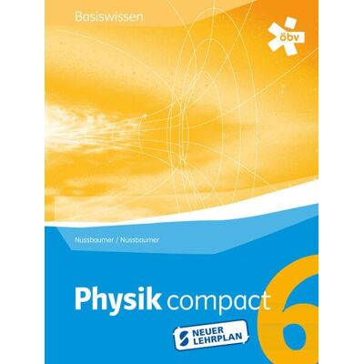 Nussbaumer, Mag. Alfred - Physik compact Basiswissen 6 RG, Schülerbuch + E-Book - Preis vom 22.09.2026 03:35:57 h Nussbaumer, Mag. Alfred - Physik compact Basiswissen 6 RG, Schülerbuch + E-Book - Preis vom 22.09.2026 03:35:57 h