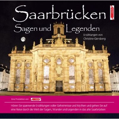 Christine Giersberg - Saarbrücken Sagen und Legenden: Stadtsagen und Geschichte der Stadt Saarbrücken - Preis vom 25.06.2026 23:23:36 h Christine Giersberg - Saarbrücken Sagen und Legenden: Stadtsagen und Geschichte der Stadt Saarbrücken - Preis vom 25.06.2026 23:23:36 h