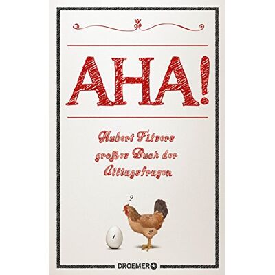 Hubert Filser - AHA!: Hubert Filsers großes Buch der Alltagsfragen - Preis vom 18.06.2026 05:44:55 h Hubert Filser - AHA!: Hubert Filsers großes Buch der Alltagsfragen - Preis vom 18.06.2026 05:44:55 h