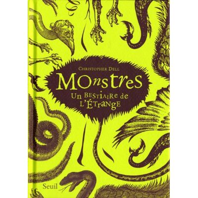 Dell Monstres : un bestiaire de l'étrange - Preis vom 17.06.2026 05:34:31 h Dell Monstres : un bestiaire de l'étrange - Preis vom 17.06.2026 05:34:31 h