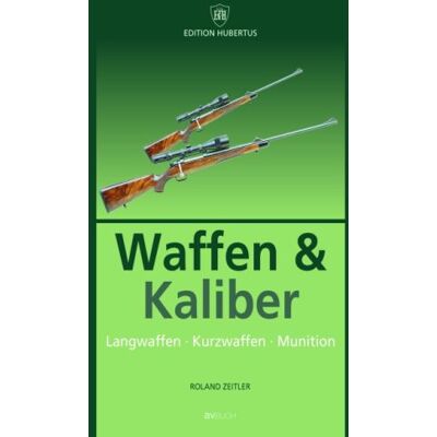 Roland Waffen und Kaliber - Preis vom 22.06.2026 11:45:37 h Roland Waffen und Kaliber - Preis vom 22.06.2026 11:45:37 h