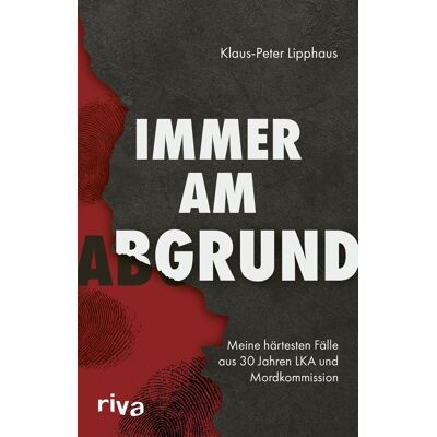 Klaus-Peter Lipphaus - Immer am Abgrund - Preis vom 24.06.2026 07:42:13 h Klaus-Peter Lipphaus - Immer am Abgrund - Preis vom 24.06.2026 07:42:13 h