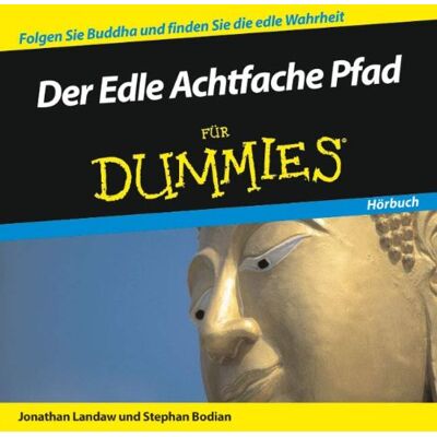 Jonathan Landaw - Der Edle Achtfache Pfad für Dummies Hörbuch - Preis vom 22.06.2026 11:45:37 h Jonathan Landaw - Der Edle Achtfache Pfad für Dummies Hörbuch - Preis vom 22.06.2026 11:45:37 h