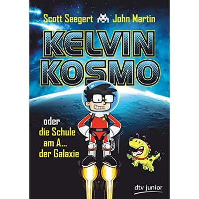 Scott Kelvin Kosmo oder die Schule am A... der Galaxie - Preis vom 16.06.2026 05:30:18 h Scott Kelvin Kosmo oder die Schule am A... der Galaxie - Preis vom 16.06.2026 05:30:18 h
