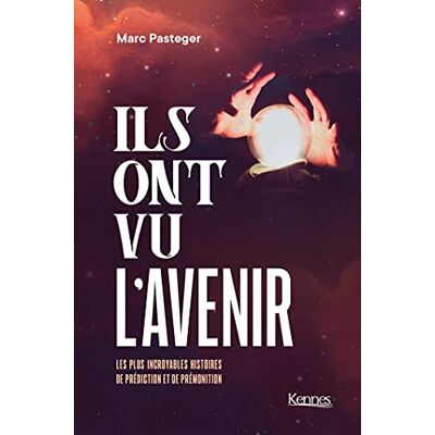 Marc Ils ont vu l'avenir : les plus incroyables histoires de prédiction et de prémonition - Preis vom 19.06.2026 05:29:47 h Marc Ils ont vu l'avenir : les plus incroyables histoires de prédiction et de prémonition - Preis vom 19.06.2026 05:29:47 h