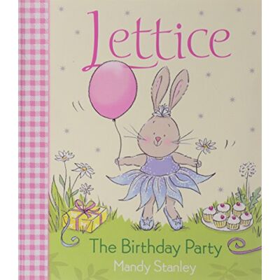 Mandy Stanley - Lettice the Birthday Rabbit - Preis vom 22.09.2026 03:35:57 h Mandy Stanley - Lettice the Birthday Rabbit - Preis vom 22.09.2026 03:35:57 h