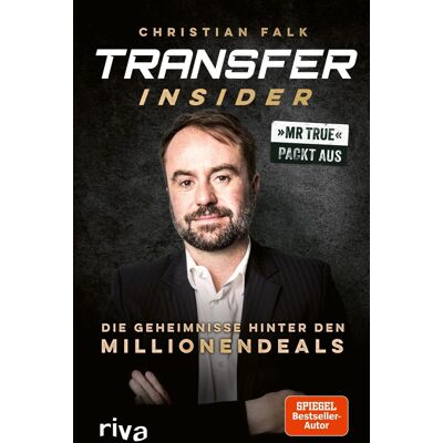 Christian Falk - Transfer-Insider: Die Geheimnisse hinter den Millionendeals Mr True packt aus Exklusive Einblicke vom Fußball-Chef von BILD und SPIEGEL-Bestsellerautor Vorwort von Philipp Lahm - Preis vom 24.06.2026 19:44:00 h Christian Falk - Transfer-Insider: Die Geheimnisse hinter den Millionendeals Mr True packt aus Exklusive Einblicke vom Fußball-Chef von BILD und SPIEGEL-Bestsellerautor Vorwort von Philipp Lahm - Preis vom 24.06.2026 19:44:00 h