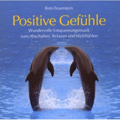 Reto Feuerstein - Positive Gefühle - Preis vom 16.06.2026 05:30:18 h Reto Feuerstein - Positive Gefühle - Preis vom 16.06.2026 05:30:18 h