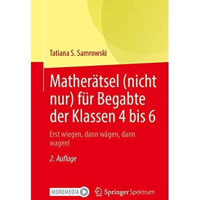 Samrowski, Tatiana S. - Matherätsel (nicht nur) für Begabte der Klassen 4 bis 6: Erst wiegen, dann wägen, dann wagen! - Preis vom 17.06.2026 05:34:31 h Samrowski, Tatiana S. - Matherätsel (nicht nur) für Begabte der Klassen 4 bis 6: Erst wiegen, dann wägen, dann wagen! - Preis vom 17.06.2026 05:34:31 h
