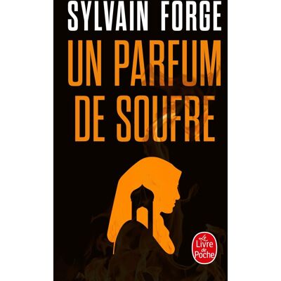 Sylvain Forge - Un parfum de soufre - Preis vom 22.09.2026 03:35:57 h Sylvain Forge - Un parfum de soufre - Preis vom 22.09.2026 03:35:57 h