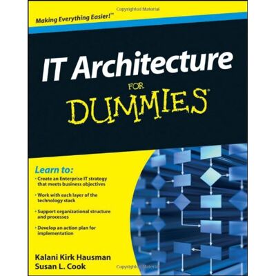 Hausman, Kalani Kirk - IT Architecture For Dummies - Preis vom 22.09.2026 03:35:57 h Hausman, Kalani Kirk - IT Architecture For Dummies - Preis vom 22.09.2026 03:35:57 h