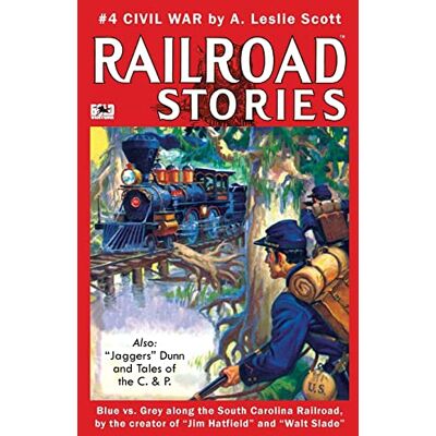 Scott Railroad Stories #4: Civil War and Tales of Jaggers Dunn - Preis vom 16.06.2026 05:30:18 h Scott Railroad Stories #4: Civil War and Tales of Jaggers Dunn - Preis vom 16.06.2026 05:30:18 h