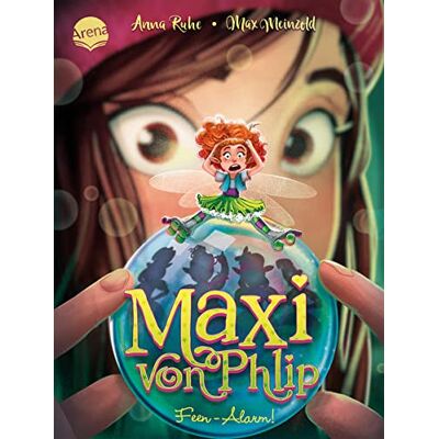 Anna Ruhe - Maxi von Phlip (3). Feen-Alarm!: Magisches Kinderbuch voller Witz und Spannung ab 7 Jahren - Preis vom 25.06.2026 07:42:02 h Anna Ruhe - Maxi von Phlip (3). Feen-Alarm!: Magisches Kinderbuch voller Witz und Spannung ab 7 Jahren - Preis vom 25.06.2026 07:42:02 h