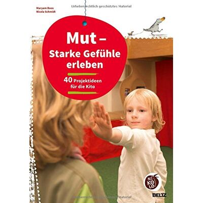Maryam Boos - Mut - Starke Gefühle erleben: 40 Projektideen für die Kita (Beltz Nikolo) - Preis vom 22.09.2026 03:35:57 h Maryam Boos - Mut - Starke Gefühle erleben: 40 Projektideen für die Kita (Beltz Nikolo) - Preis vom 22.09.2026 03:35:57 h
