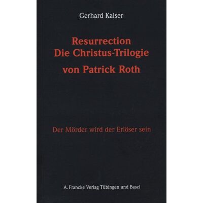 Kaiser Resurrection. Die Christustrilogie von Patrick Roth - Preis vom 24.06.2026 19:44:00 h Kaiser Resurrection. Die Christustrilogie von Patrick Roth - Preis vom 24.06.2026 19:44:00 h
