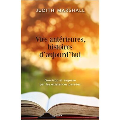 Marshall Vies antérieures, histoires d'aujourd'hui - Guérison et sagesse par les existences passées - Preis vom 07.08.2026 11:47:26 h Marshall Vies antérieures, histoires d'aujourd'hui - Guérison et sagesse par les existences passées - Preis vom 07.08.2026 11:47:26 h