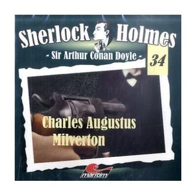 Doyle, Arthur Conan - Sherlock Holmes 34: Charles Augustus Milverton - Preis vom 20.06.2026 05:23:55 h Doyle, Arthur Conan - Sherlock Holmes 34: Charles Augustus Milverton - Preis vom 20.06.2026 05:23:55 h