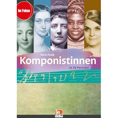 Vera Funk - Komponistinnen: in 30 Porträts. Heft (Im Fokus) - Preis vom 22.09.2026 03:35:57 h Vera Funk - Komponistinnen: in 30 Porträts. Heft (Im Fokus) - Preis vom 22.09.2026 03:35:57 h