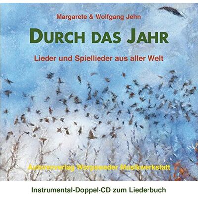 Margarete Jehn - Durch das Jahr: Instrumental-Doppel-CD zum Liederbuch - Preis vom 19.06.2026 05:29:47 h Margarete Jehn - Durch das Jahr: Instrumental-Doppel-CD zum Liederbuch - Preis vom 19.06.2026 05:29:47 h