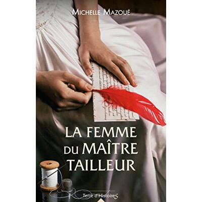 Michelle Mazoué - La femme du maître tailleur - Preis vom 19.06.2026 05:29:47 h Michelle Mazoué - La femme du maître tailleur - Preis vom 19.06.2026 05:29:47 h