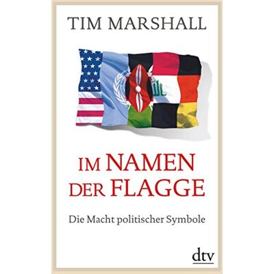 Marshall Im Namen der Flagge: Die Macht politischer Symbole - Preis vom 07.08.2026 11:47:26 h Marshall Im Namen der Flagge: Die Macht politischer Symbole - Preis vom 07.08.2026 11:47:26 h