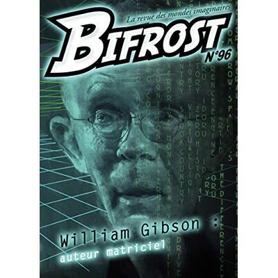 Bifrost, n° 96. William Gibson : auteur matriciel - Preis vom 18.06.2026 05:44:55 h Bifrost, n° 96. William Gibson : auteur matriciel - Preis vom 18.06.2026 05:44:55 h