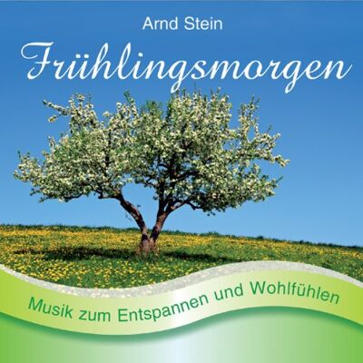 Arnd Stein - Frühlingsmorgen: Sanfte Musik zum Entspannen und Wohlfühlen - Preis vom 24.06.2026 19:44:00 h Arnd Stein - Frühlingsmorgen: Sanfte Musik zum Entspannen und Wohlfühlen - Preis vom 24.06.2026 19:44:00 h
